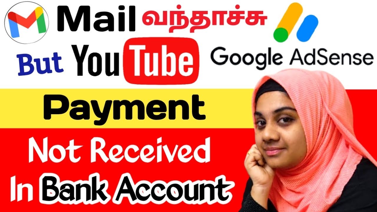 Youtube Adsense Payment Not Received In Bank Account Tamil | Youtube Payment Delay 2025
