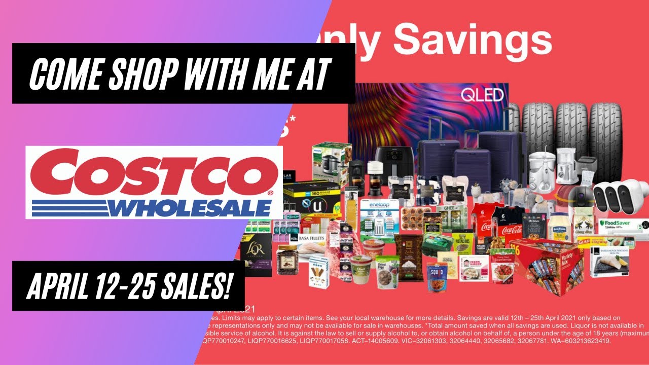 Costco April 12 - 25th Sales | Manager Specials | Electronics | Grocery & More