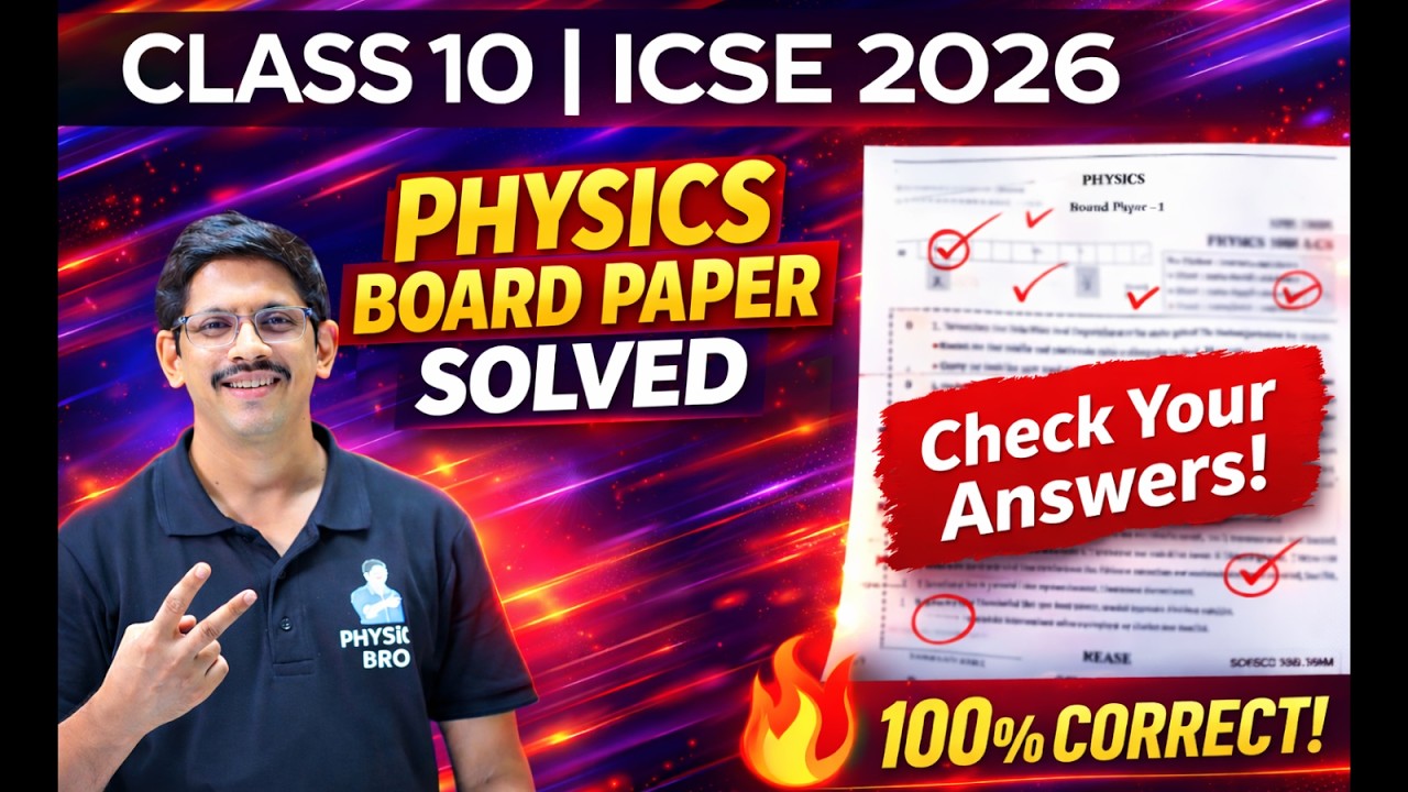10 ICSE Physics 2026 Board Paper SOLVED 🔥 | Full Answer Key