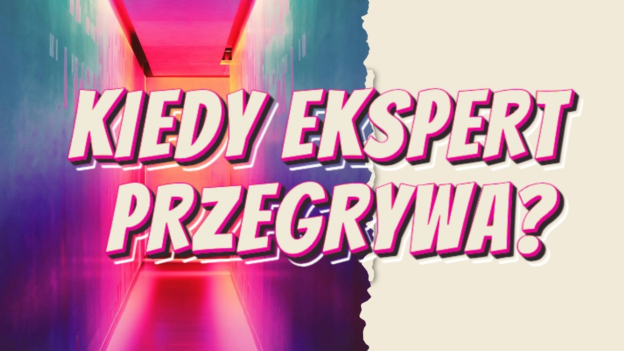 Kiedy porzucić plecak eksperta – o elastyczności, która ratuje projekty i otwiera nowe drogi