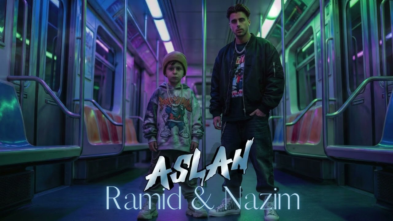 RAmId & Nazim - ASLAN