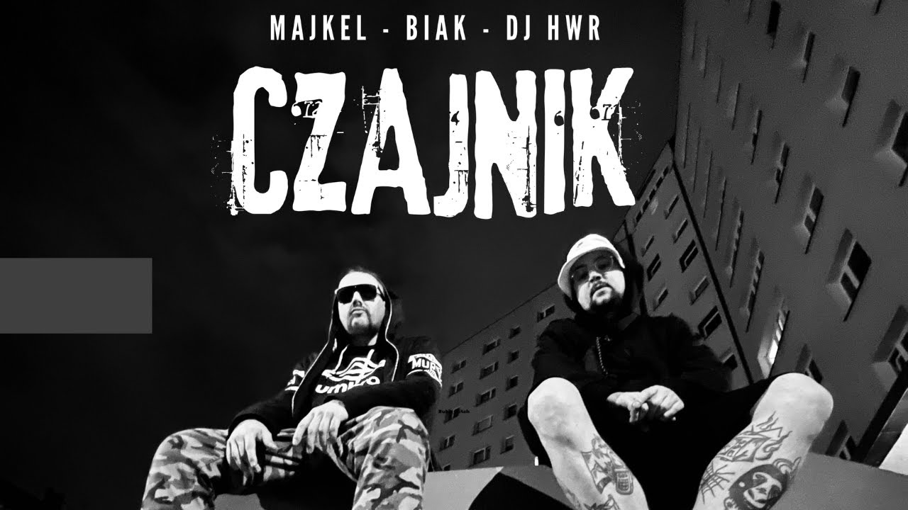 DJ HWR x Biak x Majkel - Czajnik (Official Video)