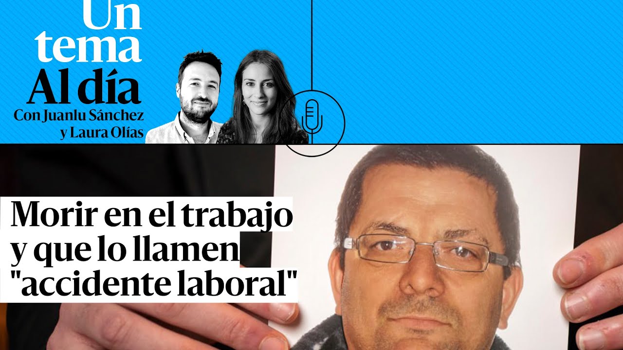 🎙 PODCAST | Morir en el trabajo y que lo llamen 