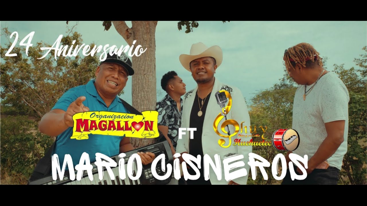 Mario Cisneros - Organización Magallón Ft. Chuy Diaz y Su Estilo Huehueteco (Video Oficial)