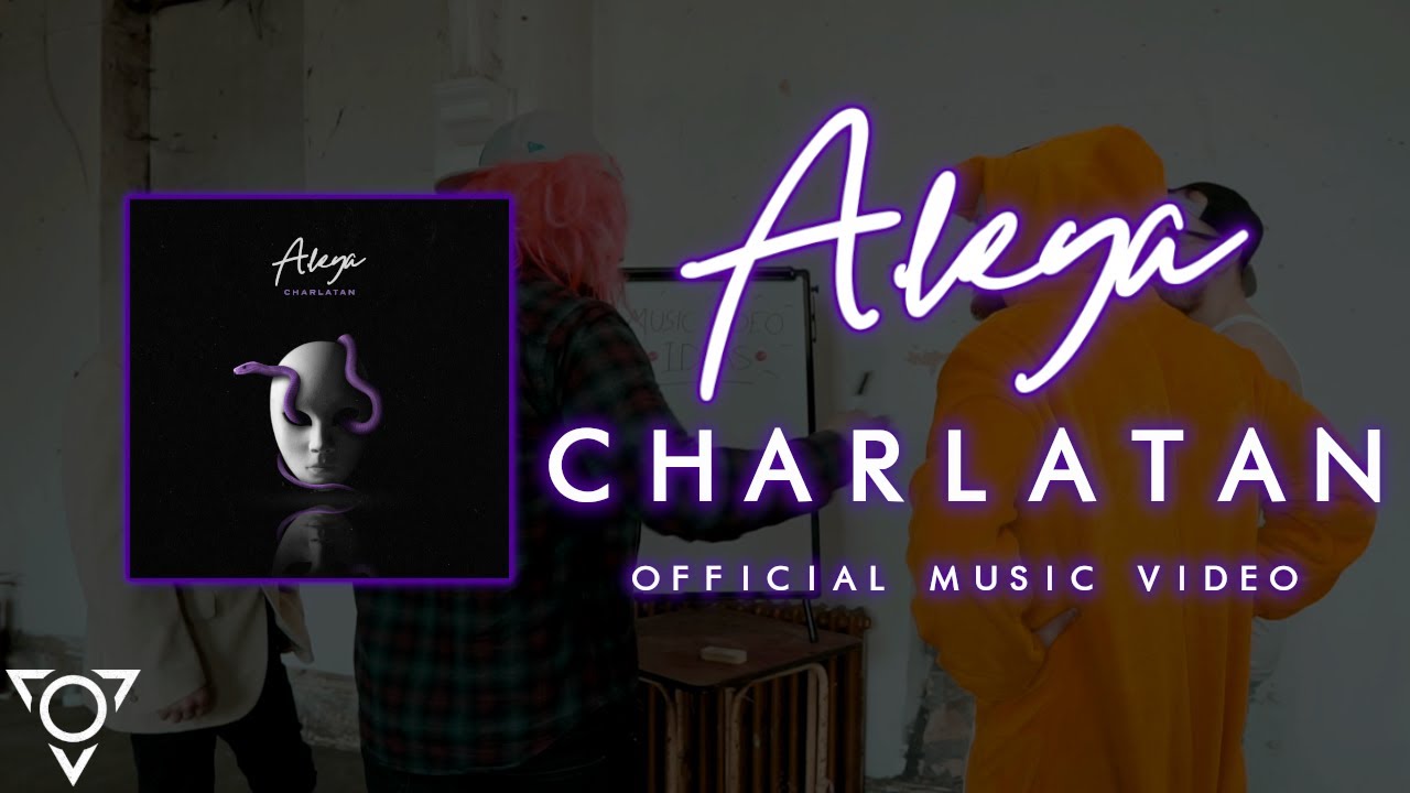 Aleya - Charlatan (Official Music Video)