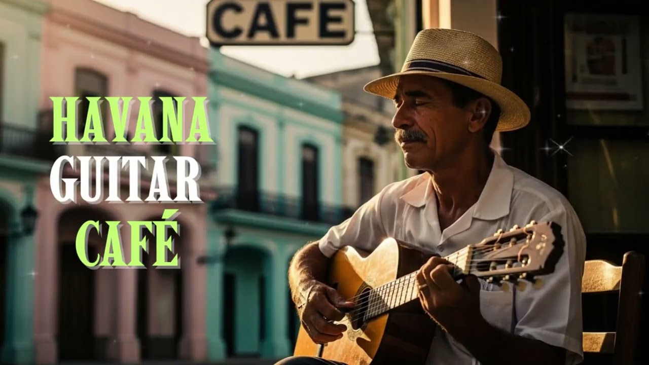 ☀️ Traditional Cuban Guitar 🌴 | Havana Street Rhythms