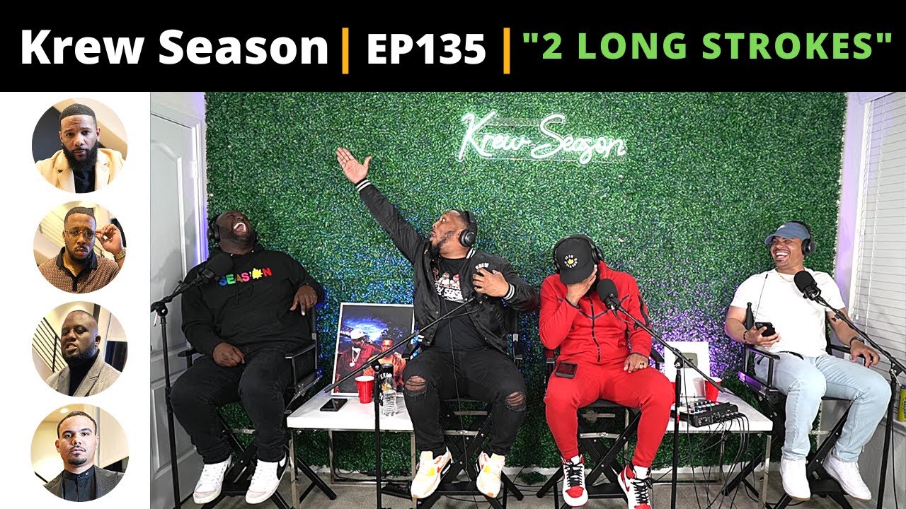 The Krew Season Podcast Episode 135 | 