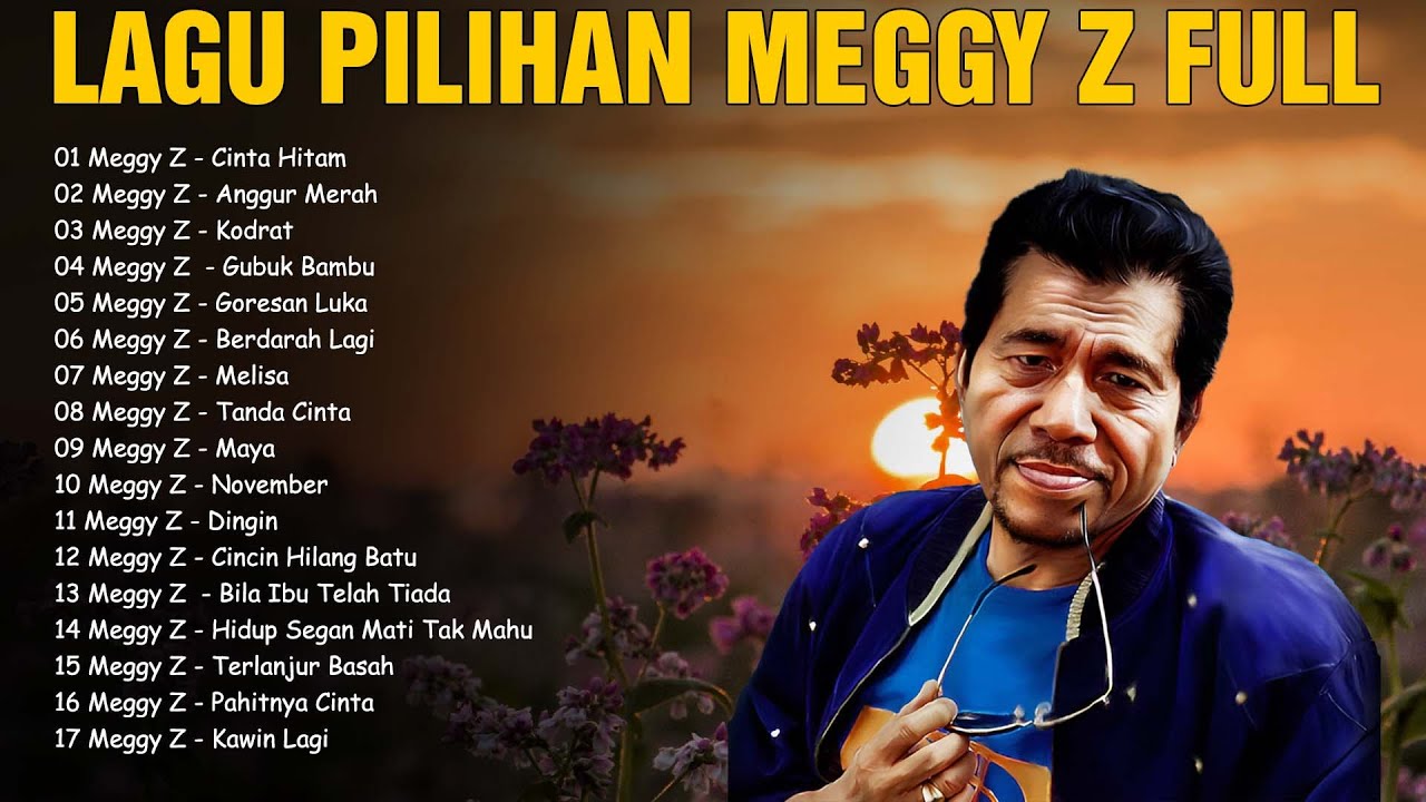 Lagu Dangdut Lawas Original Pilihan 🎨 Lagu Pilihan Meggy Z Full Album 🎨 Dangdut Kenangan