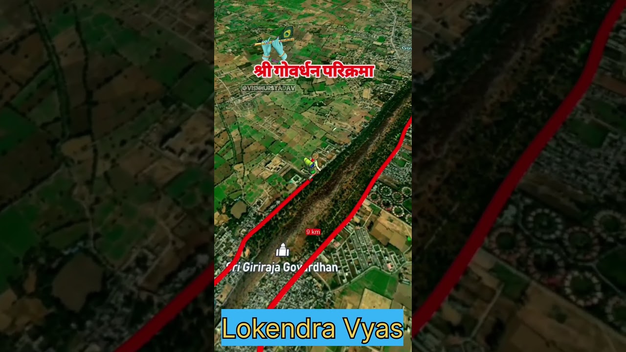 Goverdhan parikrama #goverdhan #radhanam #tour #map