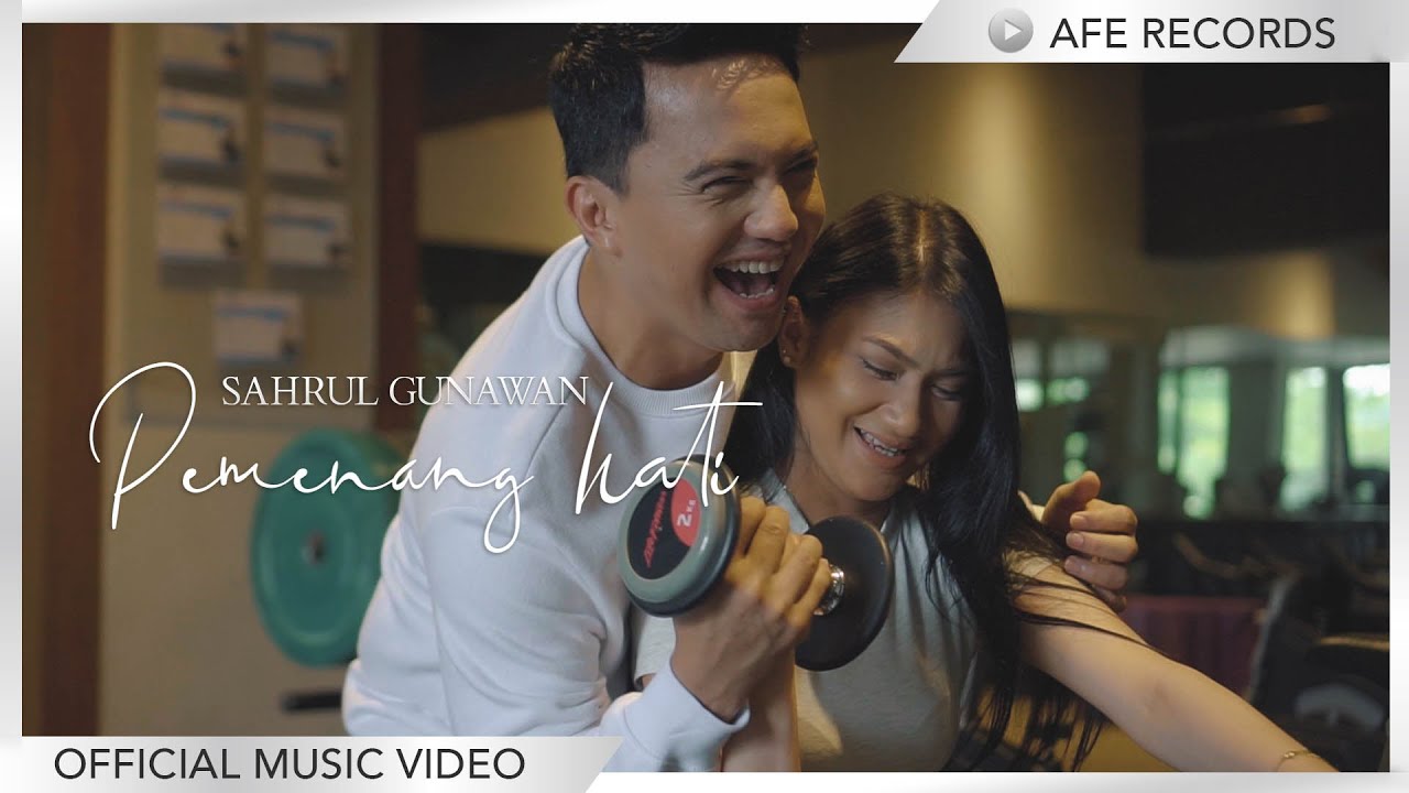 Sahrul Gunawan - Pemenang Hati (Official Music Video)