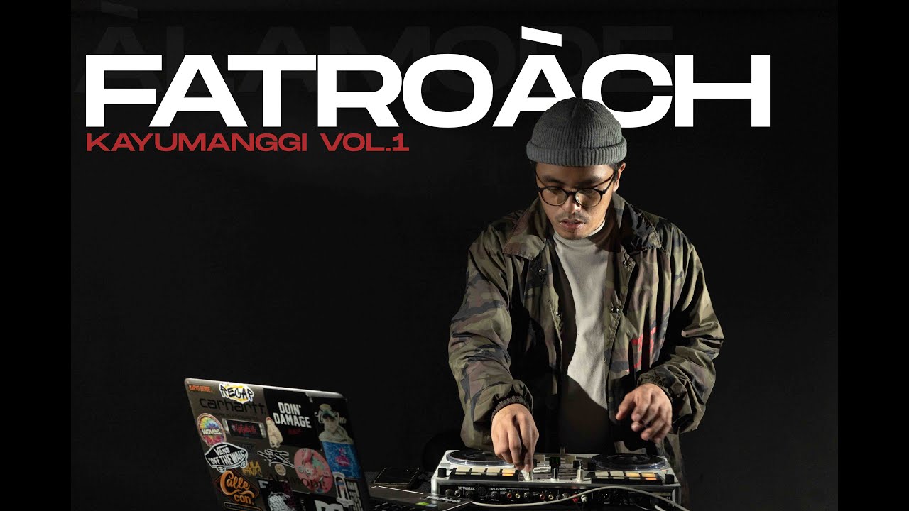 DJ FATROACH - KAYUMANGGI VOL 1