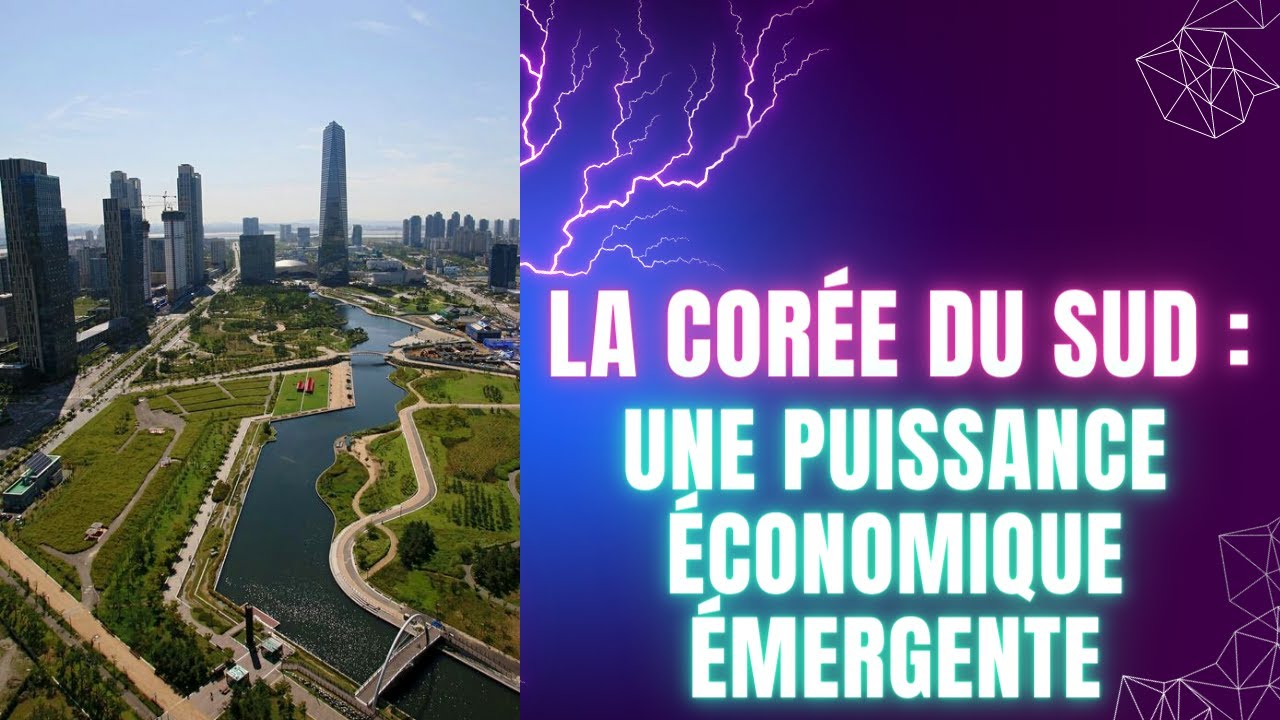 Les performances économiques de la Corée du Sud