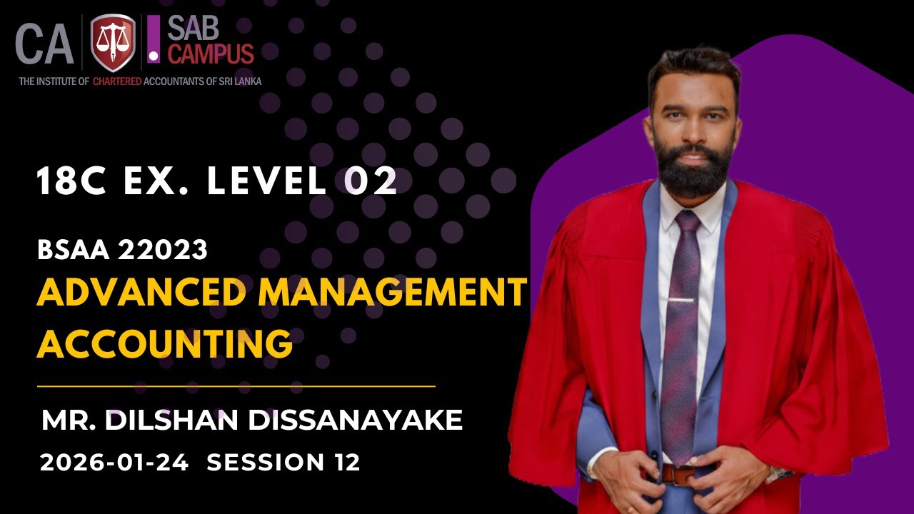 BSAA 22023 Advanced Management Accounting - 18B EX  2026.01.24 @sabcampus