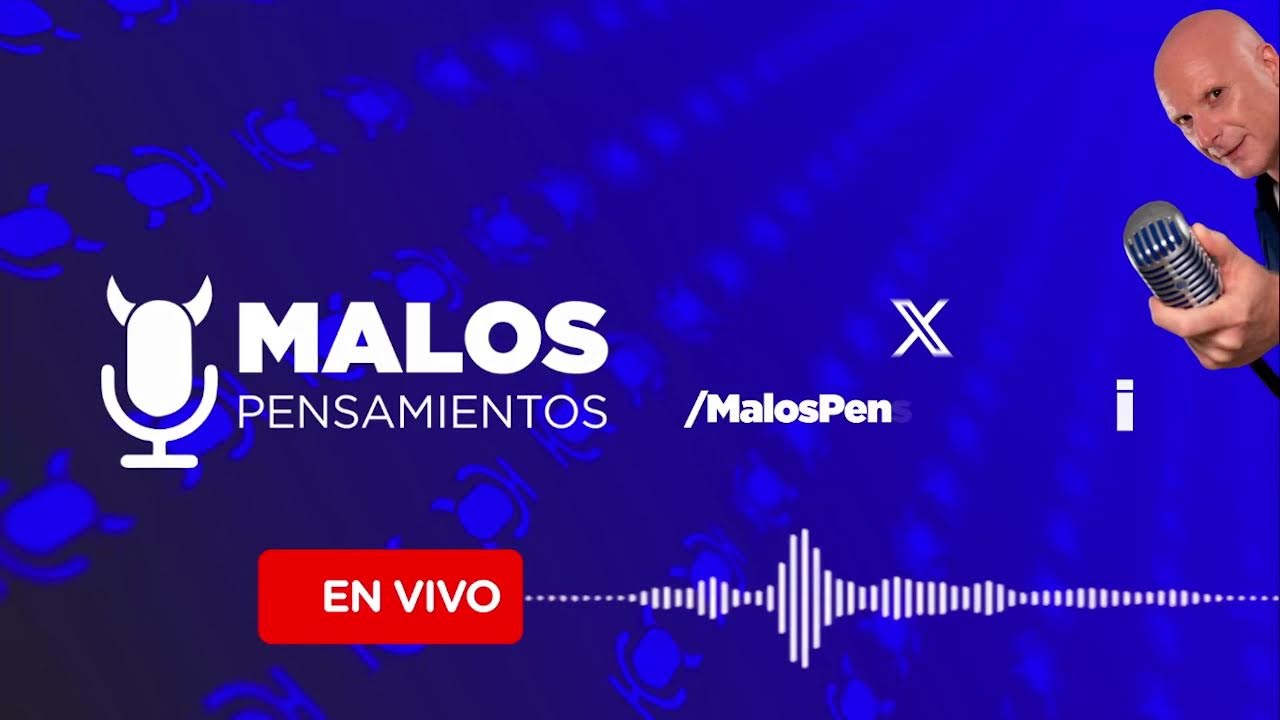 MALOS PENSAMIENTOS - 19/5/2025