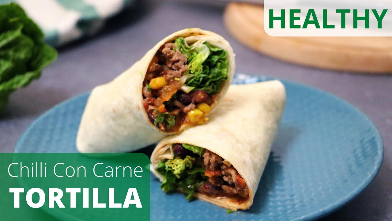 Secret to Best Chili Con Carne Tortilla Wrap Recipe | Everyday Tasty Food