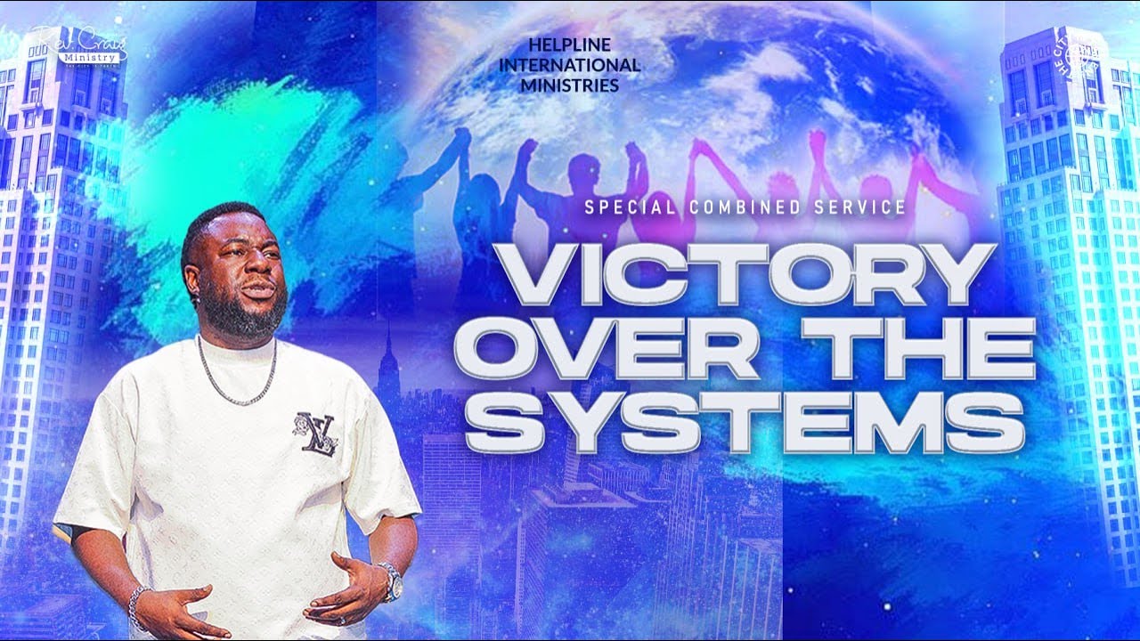 Victory Over The Systems (Special Combined Service) | Rev. Craig Omorotionmwan