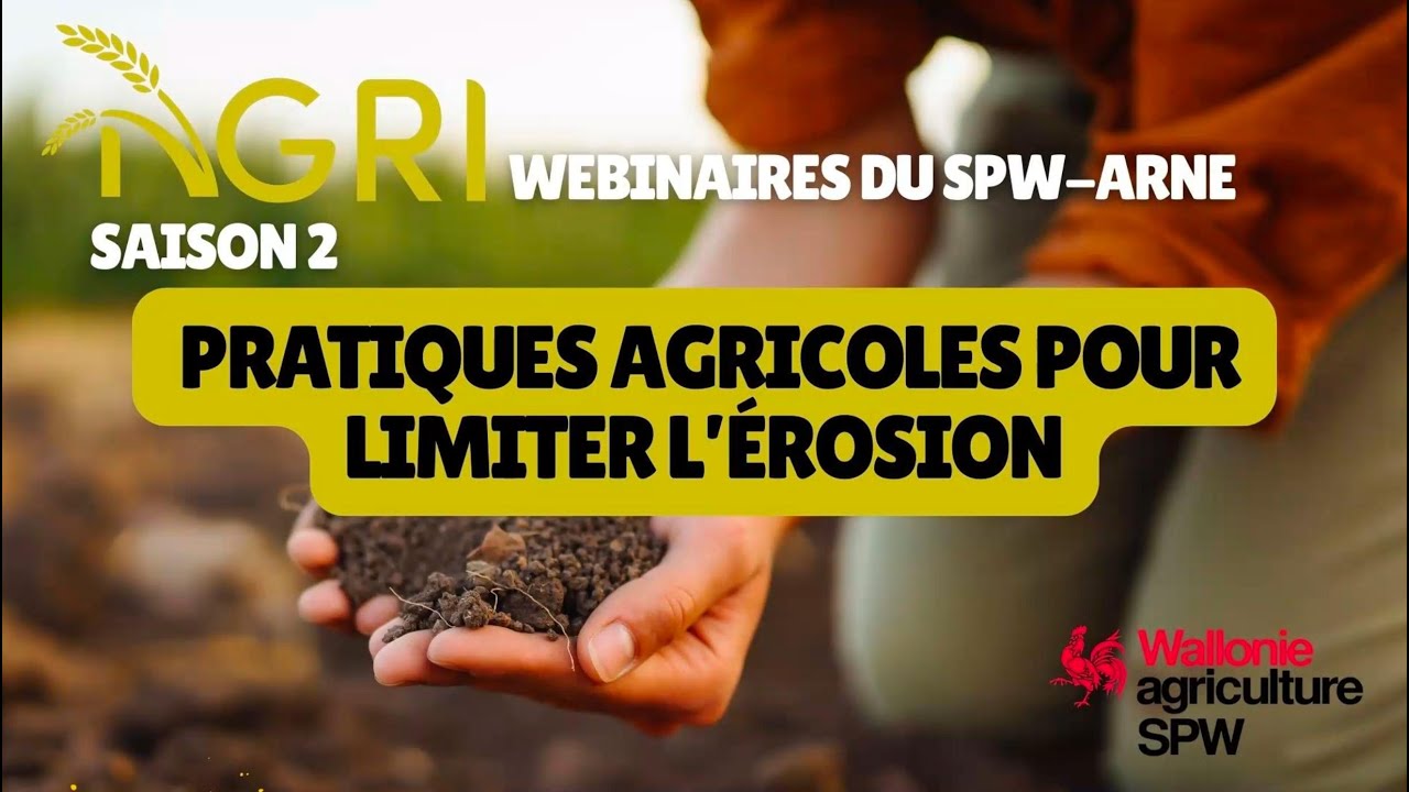 Agri-webinaire - Saison 2 épisode 1 – Pratiques agricoles pour limiter l’érosion