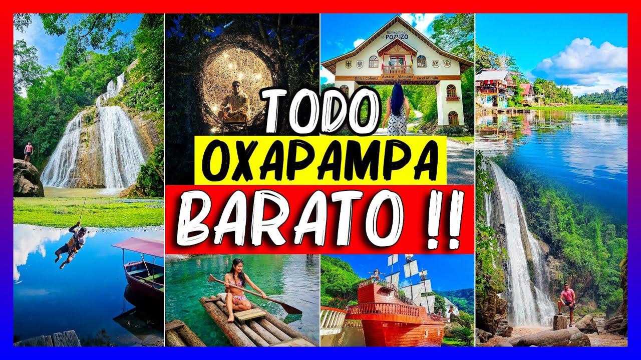 Oxapampa 2026 SUPER BARATO‼️ 💙 Chanchamayo, Pozuzo y Villa rica Peru Lugares turisticos como llegar