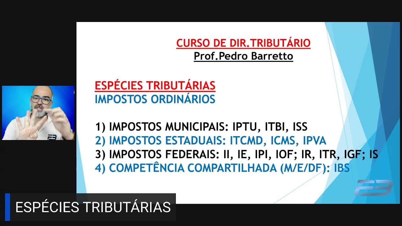 ESPÉCIES TRIBUTÁRIAS E COMPETÊNCIA TRIBUTÁRIA