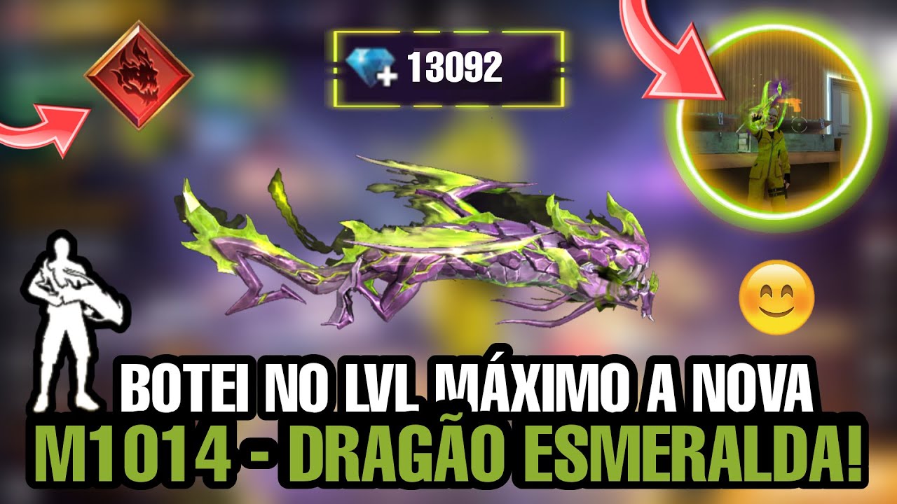 CONSEGUI A NOVA ARMA DE EVOLUÇÃO DRAGÃO ESMERALDA E BOTEI NO LEVEL MÁXIMO NO FREE FIRE