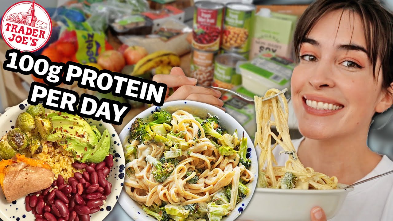 VEGAN Grocery Haul & 7-Day Meal Plan for 100g Protein Per Day at Trader Joe's