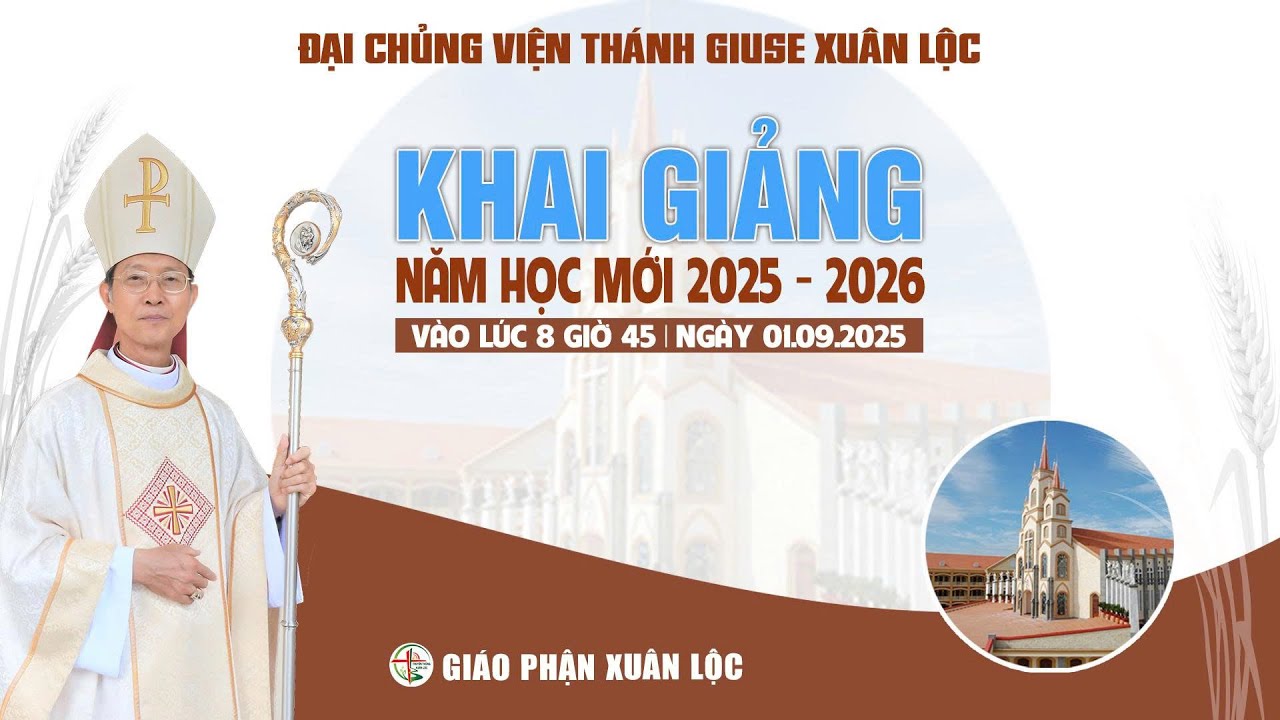 Lễ Khai Giảng & Thánh Lễ Cầu Nguyện Cho Năm Học Mới || Đại Chủng Viện Thánh Giuse Giáo Phận Xuân Lộc