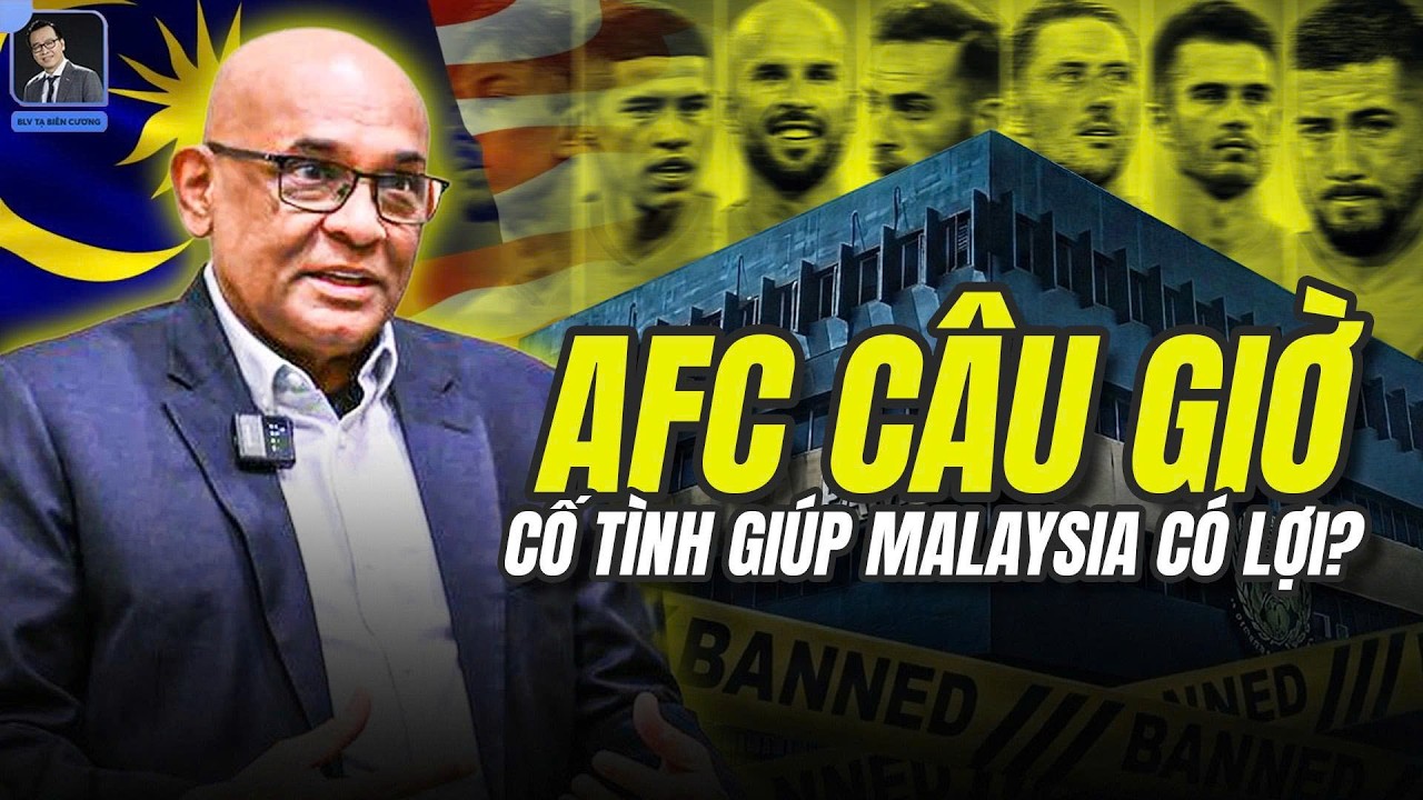 FIFA thì nhanh, AFC lại chậm: Nghi án câu giờ giúp Malaysia có lợi trước trận tái đấu Việt Nam
