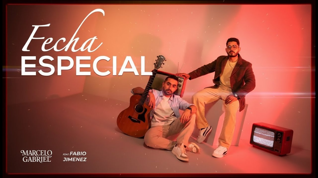 Marcelo Gabriel feat Fabio Jimenez - Fecha Especial