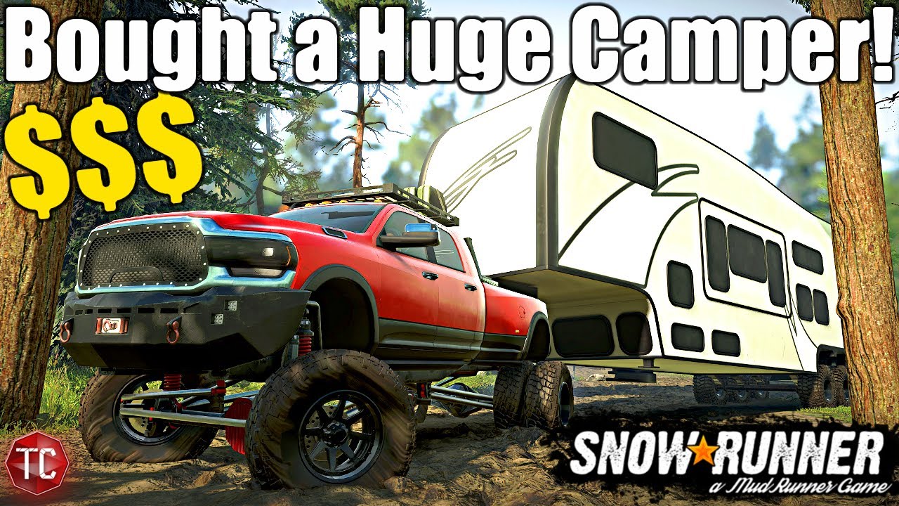 SnowRunner: Buying A RAM 3500 DUALLY & GIANT TOY HAULER For CAMPING! RP