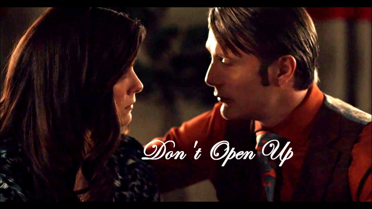Don't Open Up || Hannibal x Alana