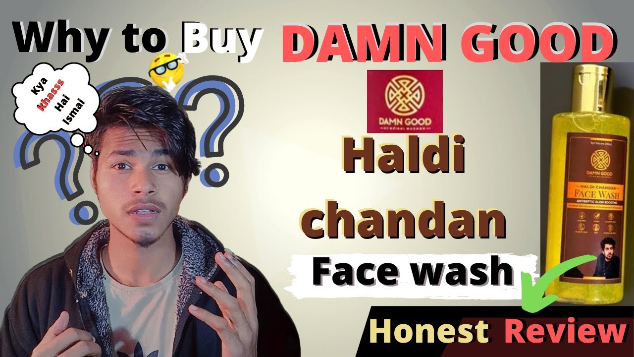 why to buy DAMN GOOD Haldi Chandan facewash | Damn GOOD products review | facewash by damm good |