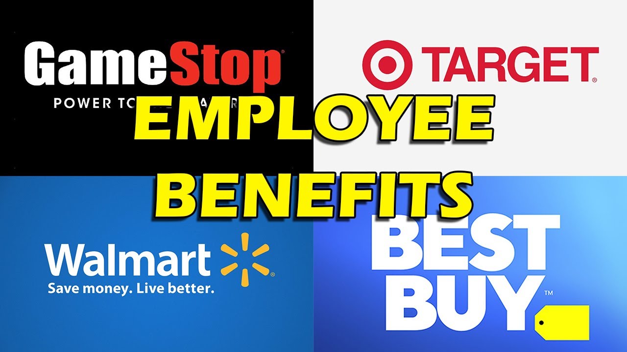 Who Has the Best Employee Benefits? - GameStop, Walmart, Target, and Best Buy
