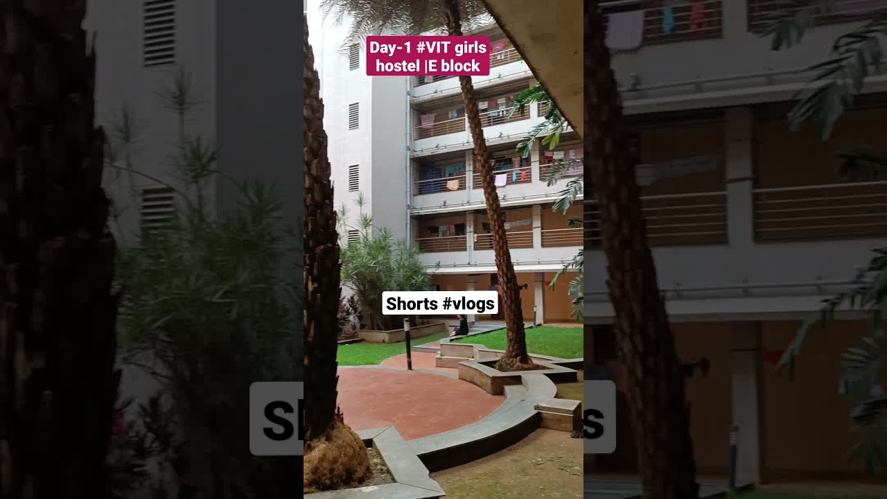 VIT vellore Girls hostel | Shorts #vlog1 | Day-1 | VIT Vellore #vitvellore #vit #studyvlog