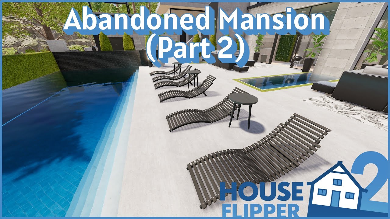 Abandoned Mansion Part 2 | House Flipper 2 | No commentary |  Cozy long plays for sleep or study