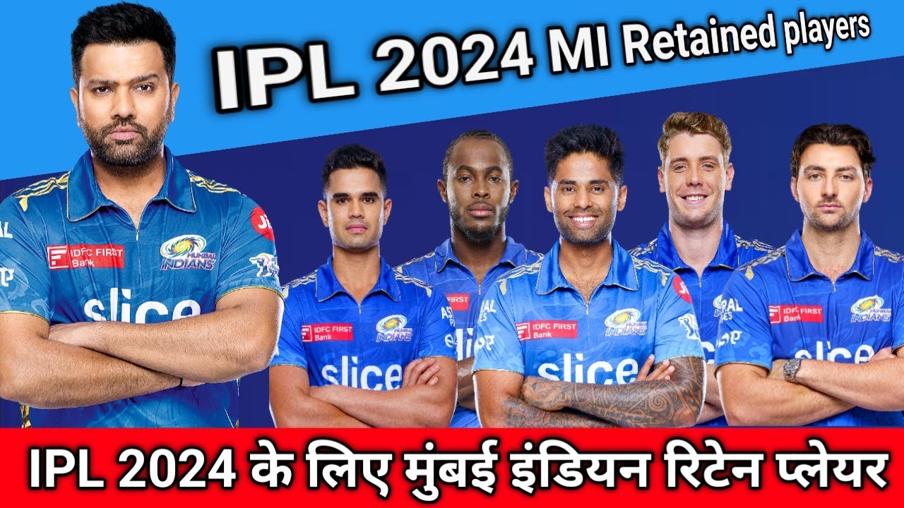 Ipl 2024 mumbai indian released players | Mumbai indians squad 2024