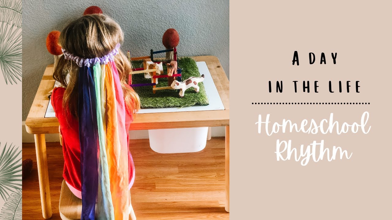 Homeschool Rhythm
