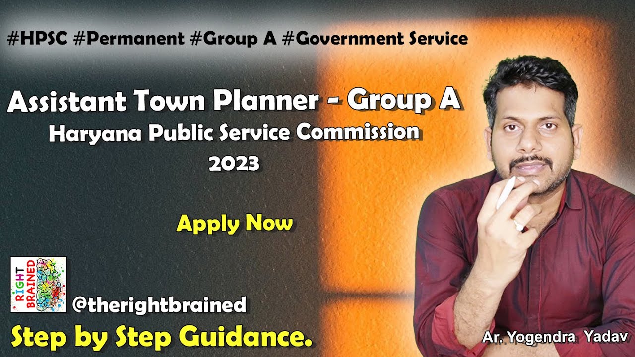 Recruitment of Assistant Town Planner (Group-A) in Town & Country Planning Department, Haryana 2023