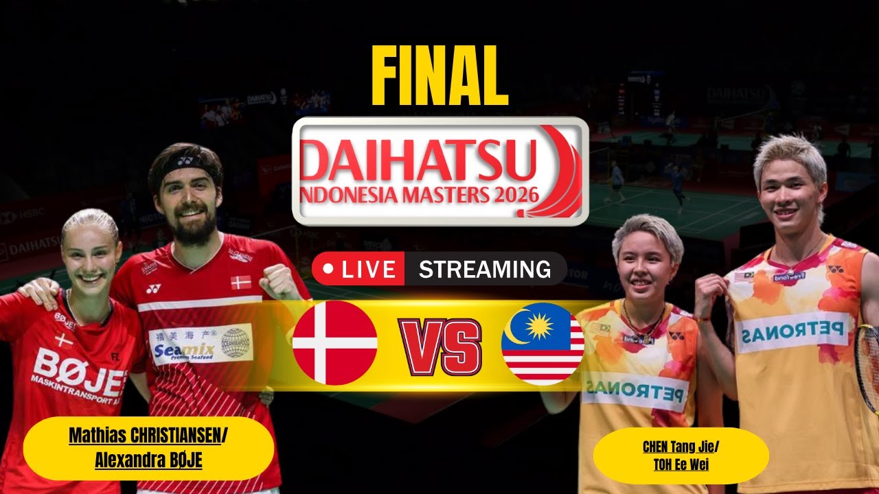🔴 CHRISTIANSEN/Alexandra BØJE vs CHEN Tang Jie/TOH Ee Wei FINAL  DAIHATSU INDONESIA MASTER 2026