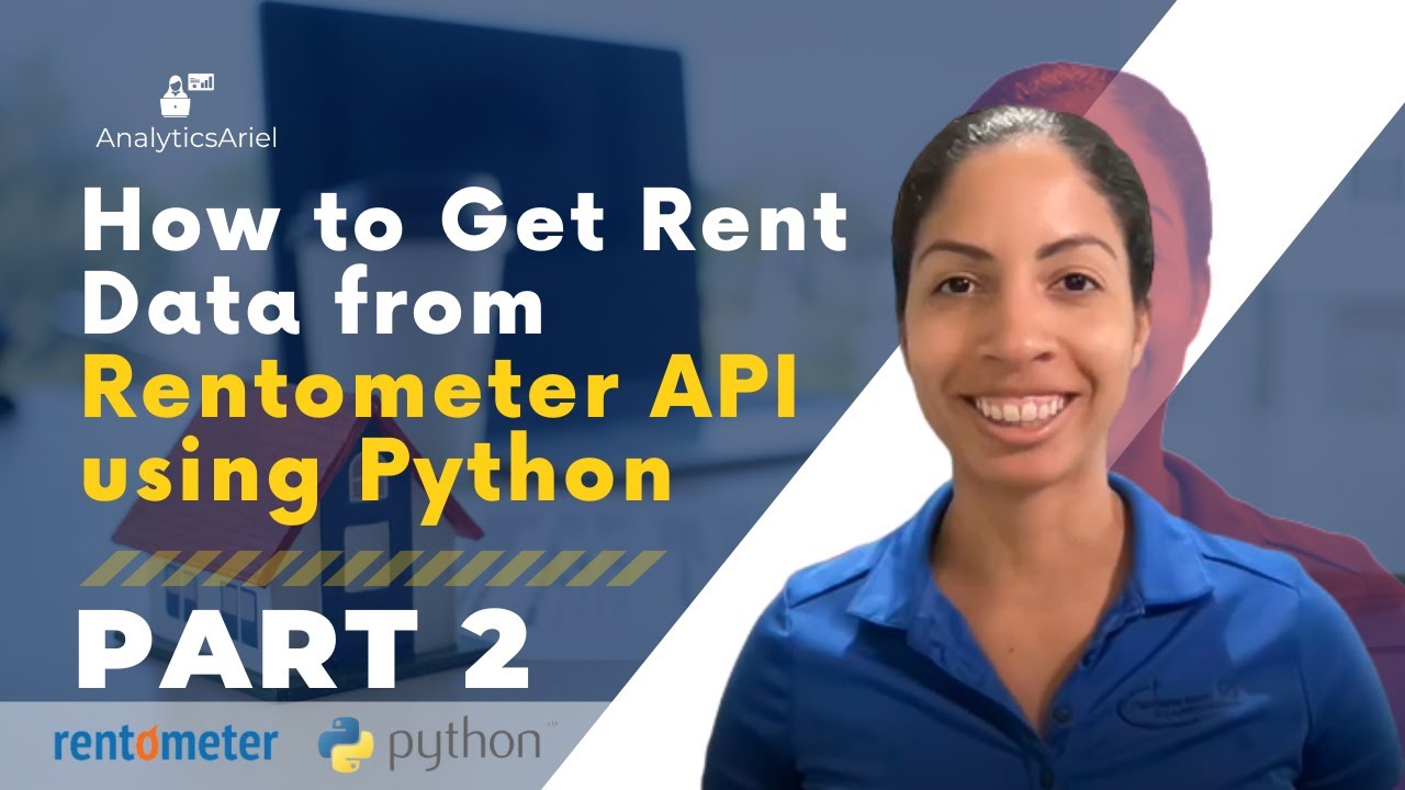 How to Get Rent Data from Rentometer API using Python | Part 2