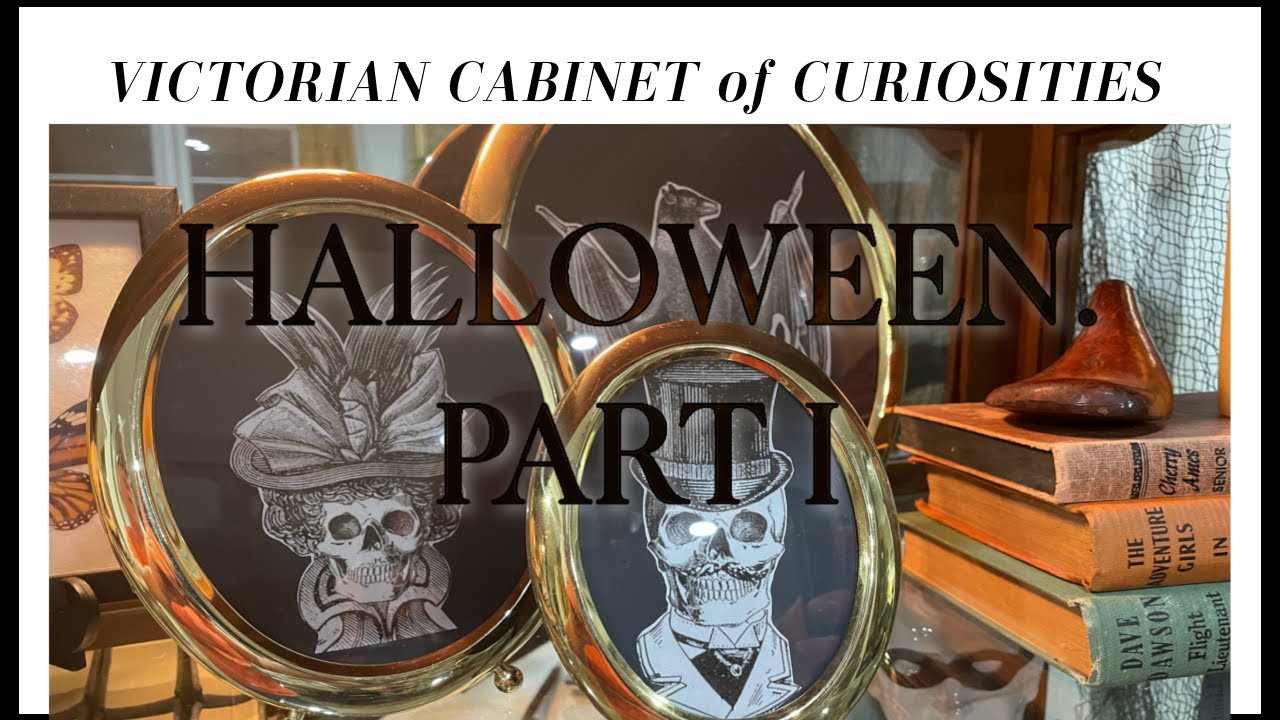 Victorian Halloween Part I - Cabinet of Curiosities #Vintage #victorianera #halloween #decor