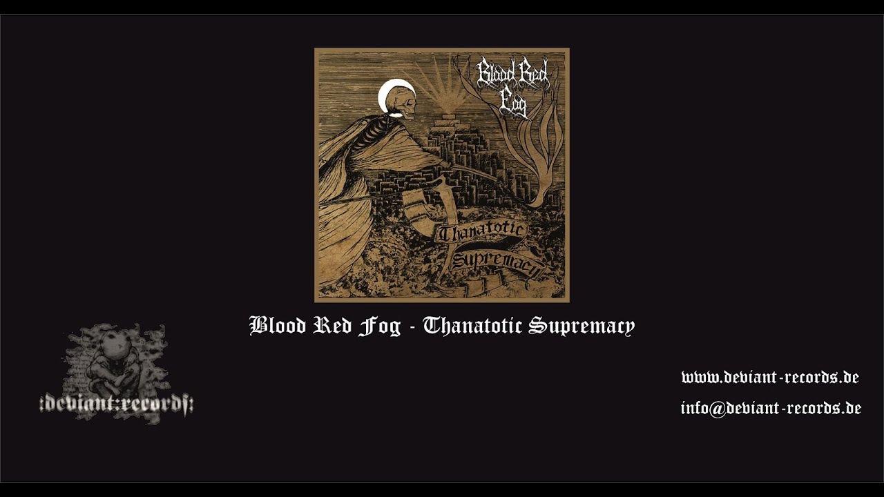 Blood Red Fog - Thanatotic Supremacy