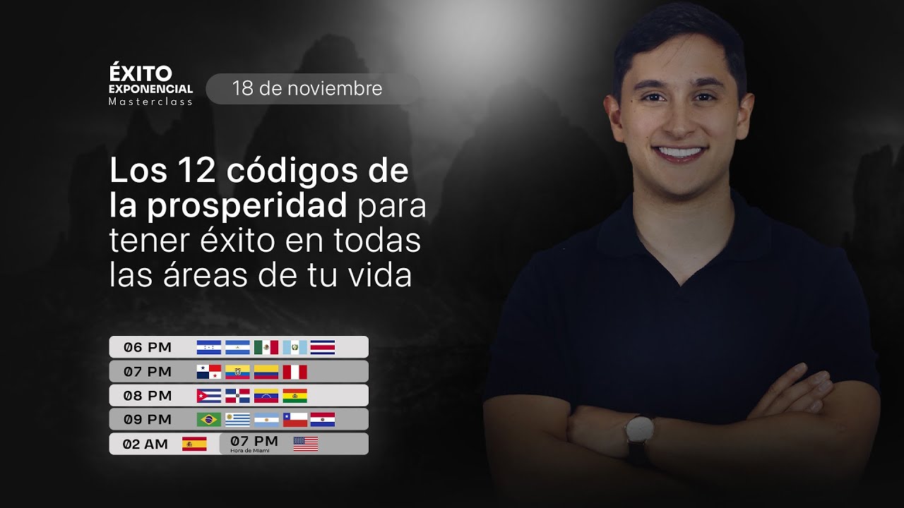 Los 12 Códigos de la prosperidad para tener éxito en todas las áreas de tu vida | 7 pm