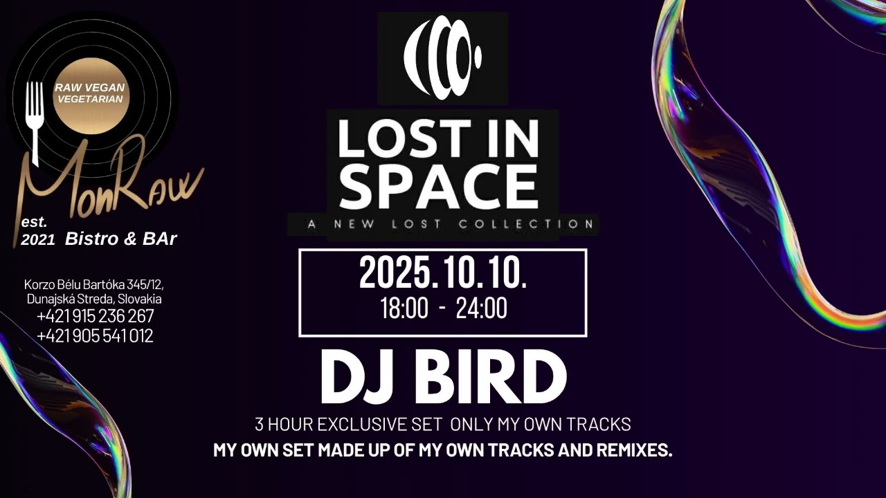 Dj Bird Exclusive MonRaw Bistro DS. 2025.10.10.