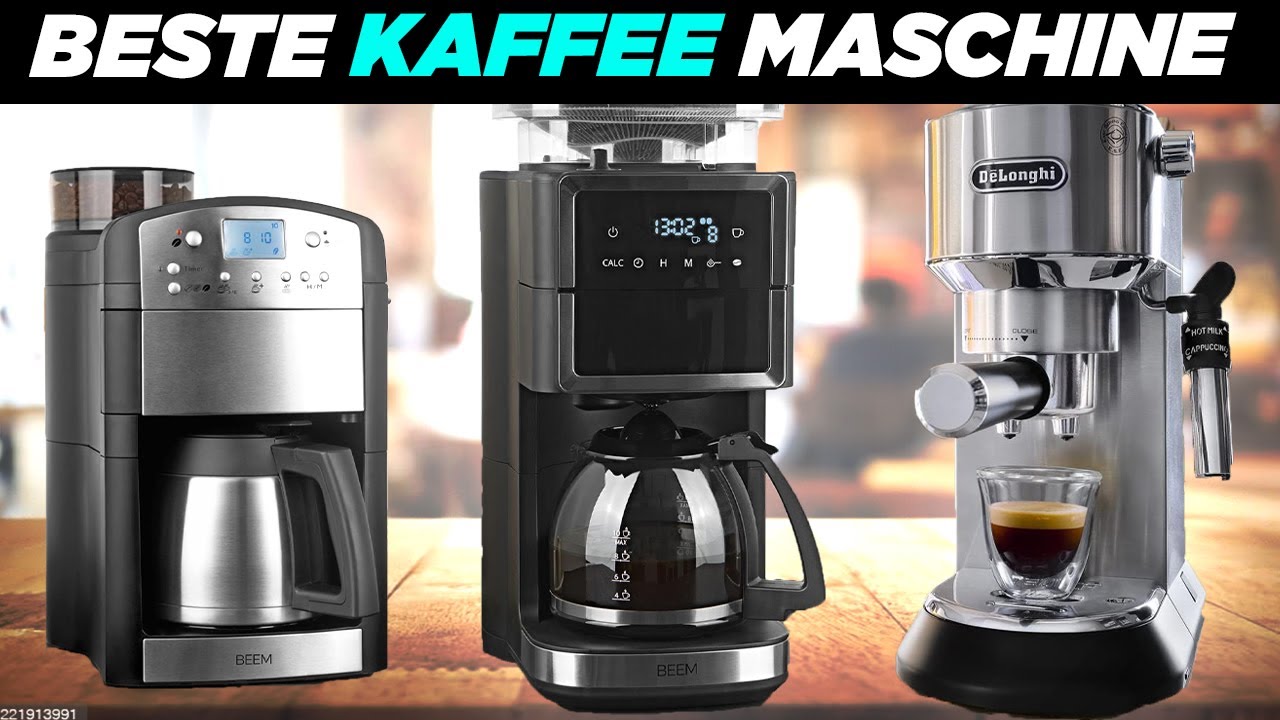 Top 5 der besten Kaffeemaschinen 2023 - Haus und kuche