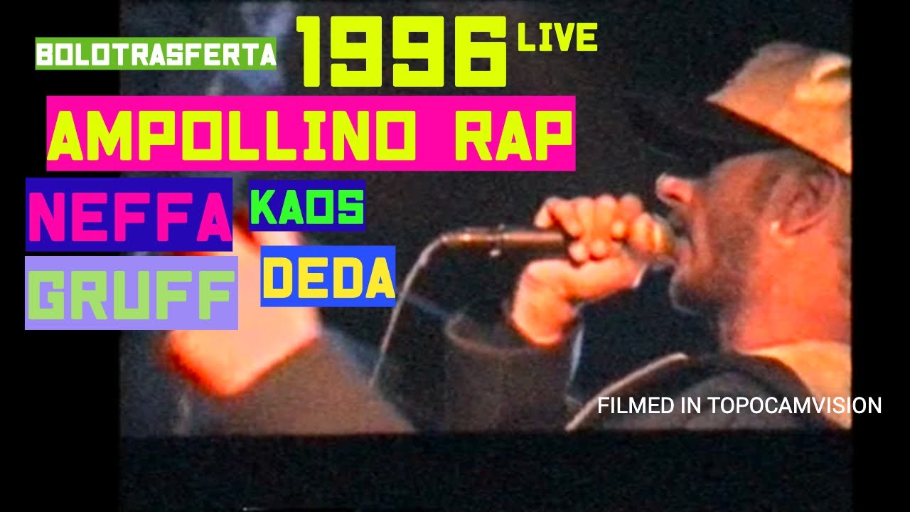 NEFFA GRUFF DEDA KAOS - Ampollino RAP 96