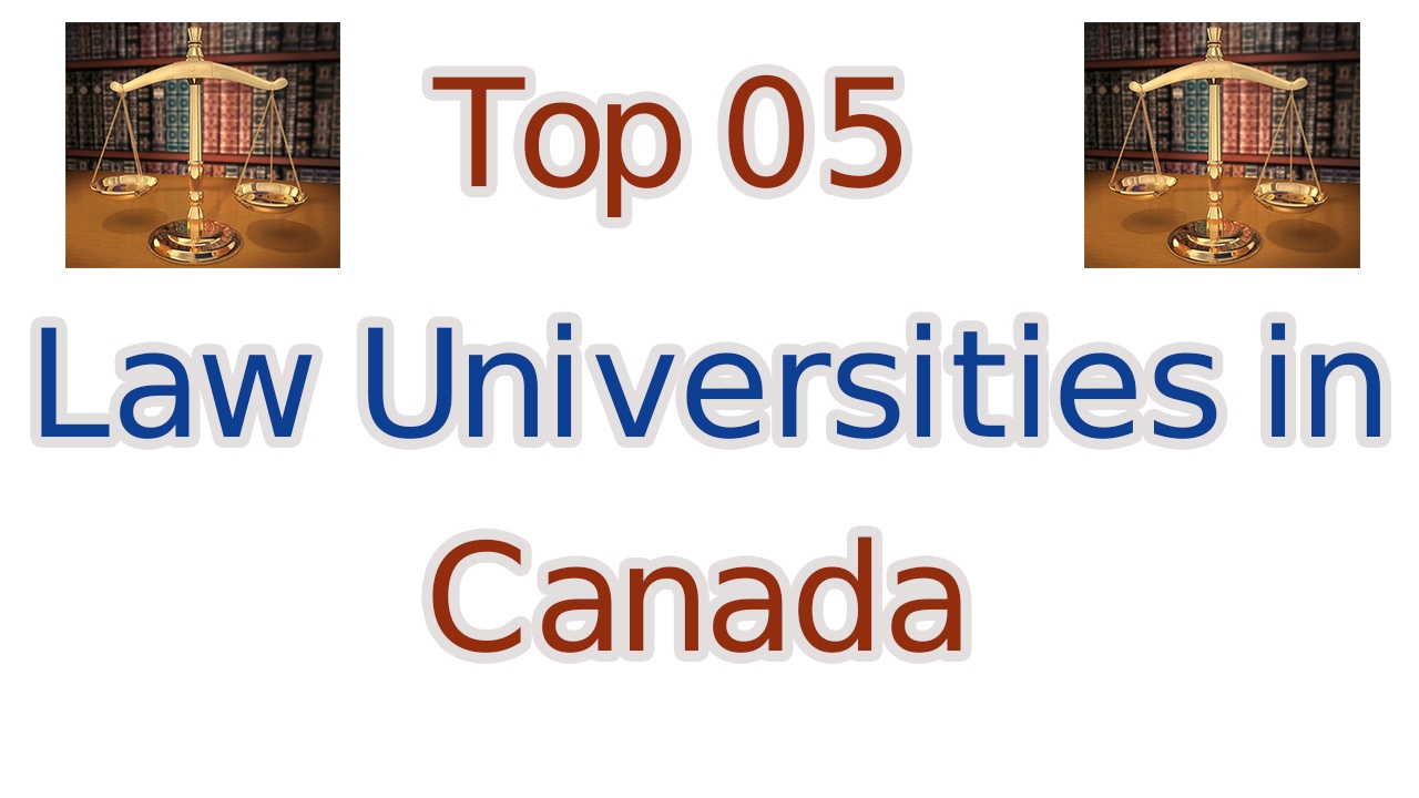 Top 5 Law Universities in Canada