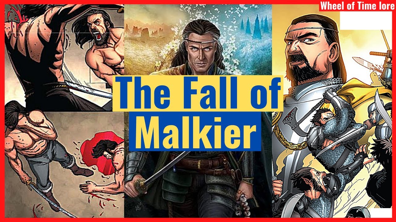 The Fall of Malkier (Wheel of Time Lore)