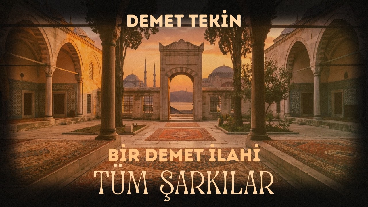 Demet Tekin - Bir Demet İlahi (T&uuml;m Şarkılar)