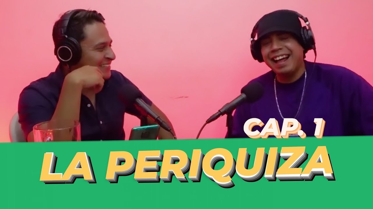 La Periquiza Ep 1 - @NobleEsquivel  Armando Espejo