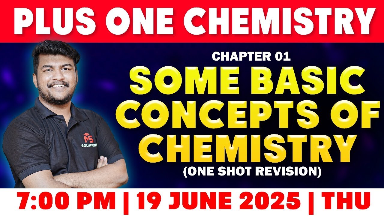 +1 CHEMISTRY | SOME BASIC CONCEPTS OF CHEMISTRY | 7:00 PM  |LIVE | MS SOLUTIONS